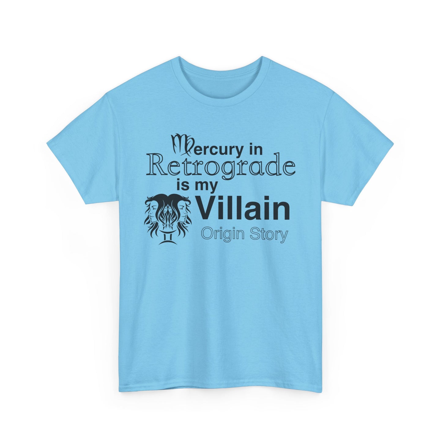 Mercury in Retrograde Unisex Heavy Cotton Tee - Astrological Villain T-Shirt