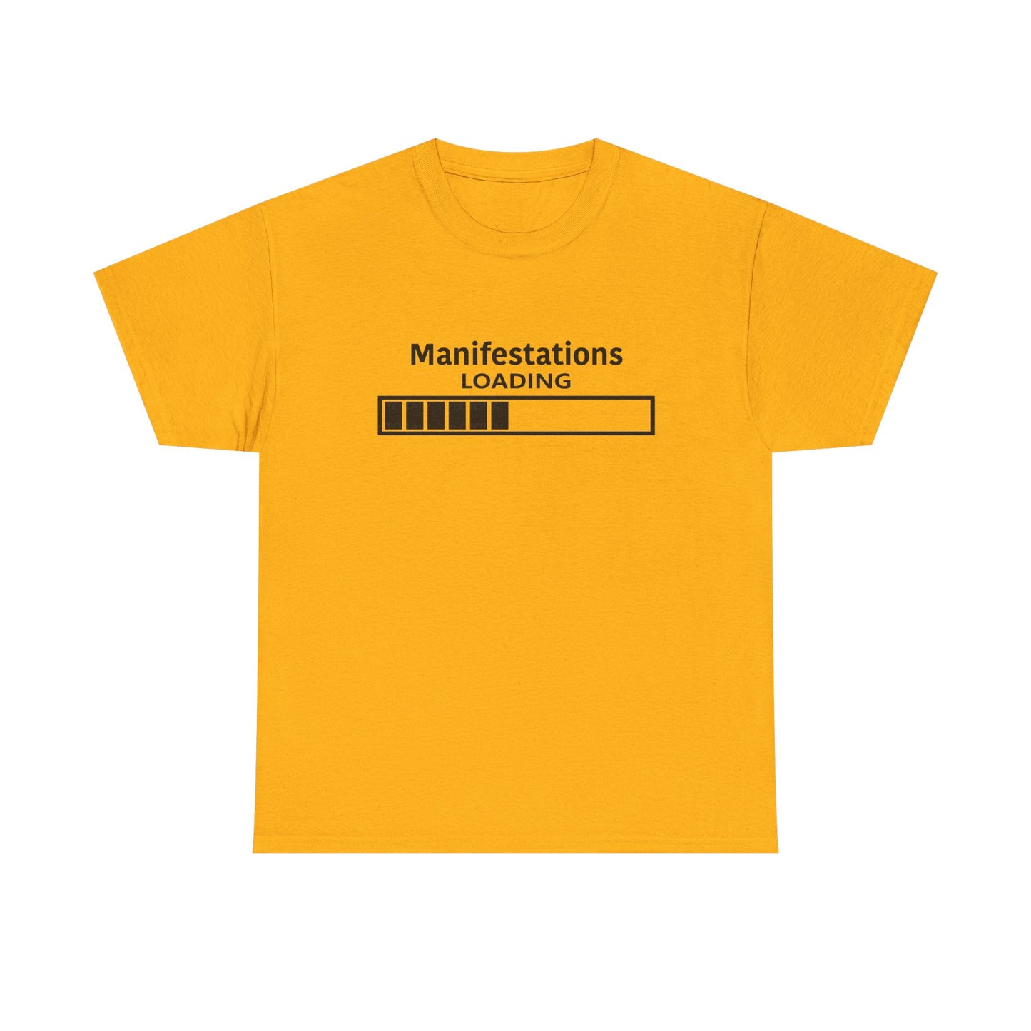 Manifestations Loading Unisex Heavy Cotton Tee - Motivational Graphic T-Shirt