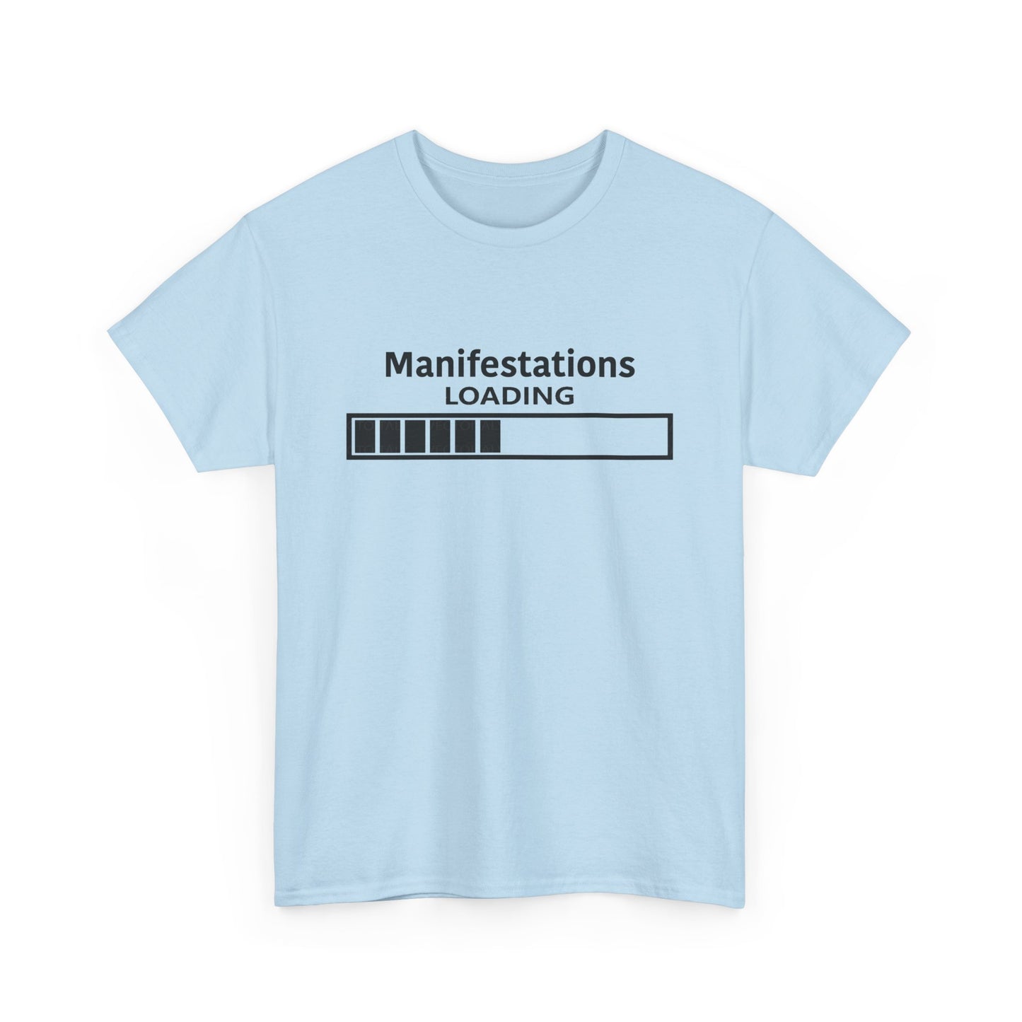 Manifestations Loading Unisex Heavy Cotton Tee - Motivational Graphic T-Shirt