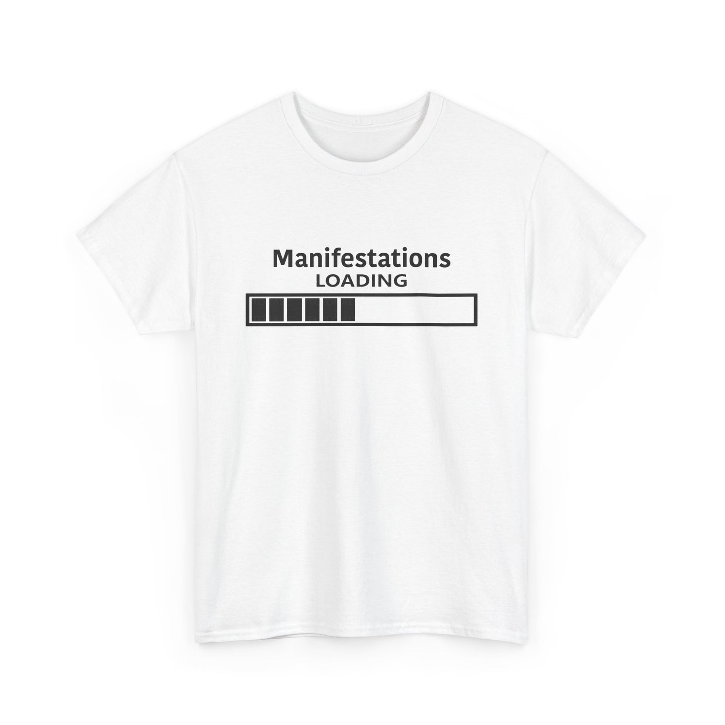 Manifestations Loading Unisex Heavy Cotton Tee - Motivational Graphic T-Shirt