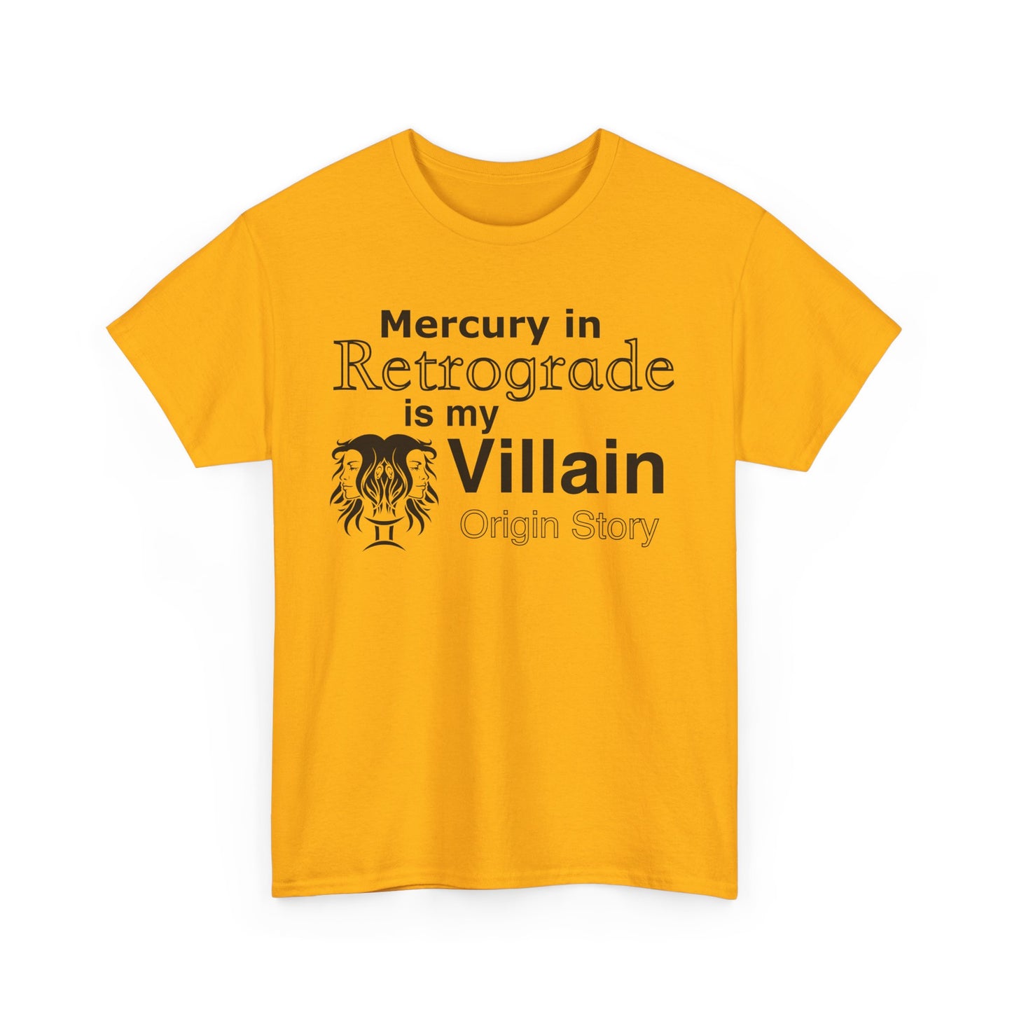 Funny Astrology T-Shirt | Mercury in Retrograde is My Villain Tee