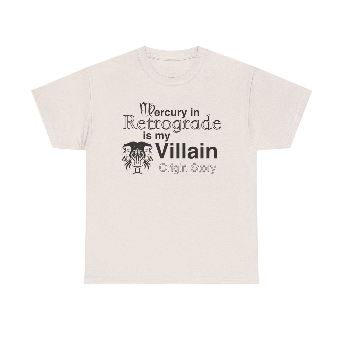 Mercury in Retrograde Unisex Heavy Cotton Tee - Astrological Villain T-Shirt