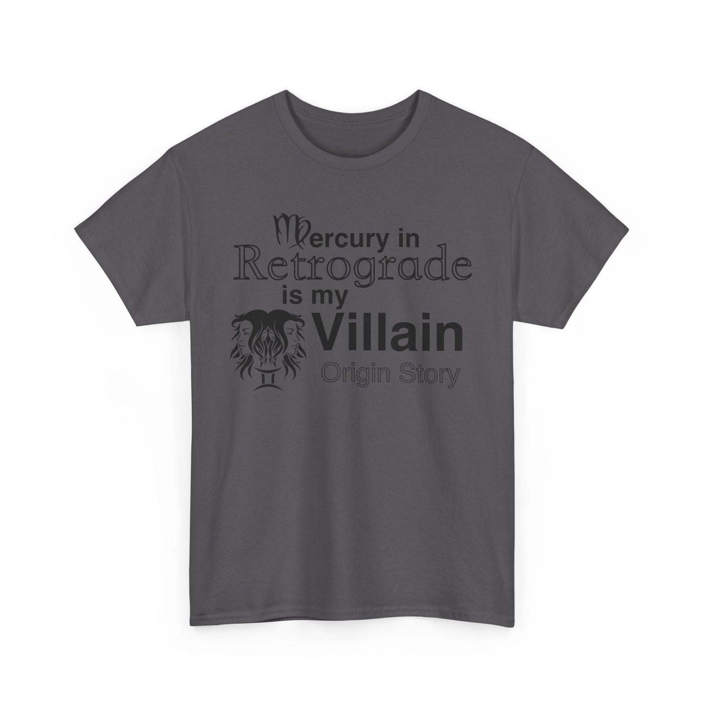 Mercury in Retrograde Unisex Heavy Cotton Tee - Astrological Villain T-Shirt