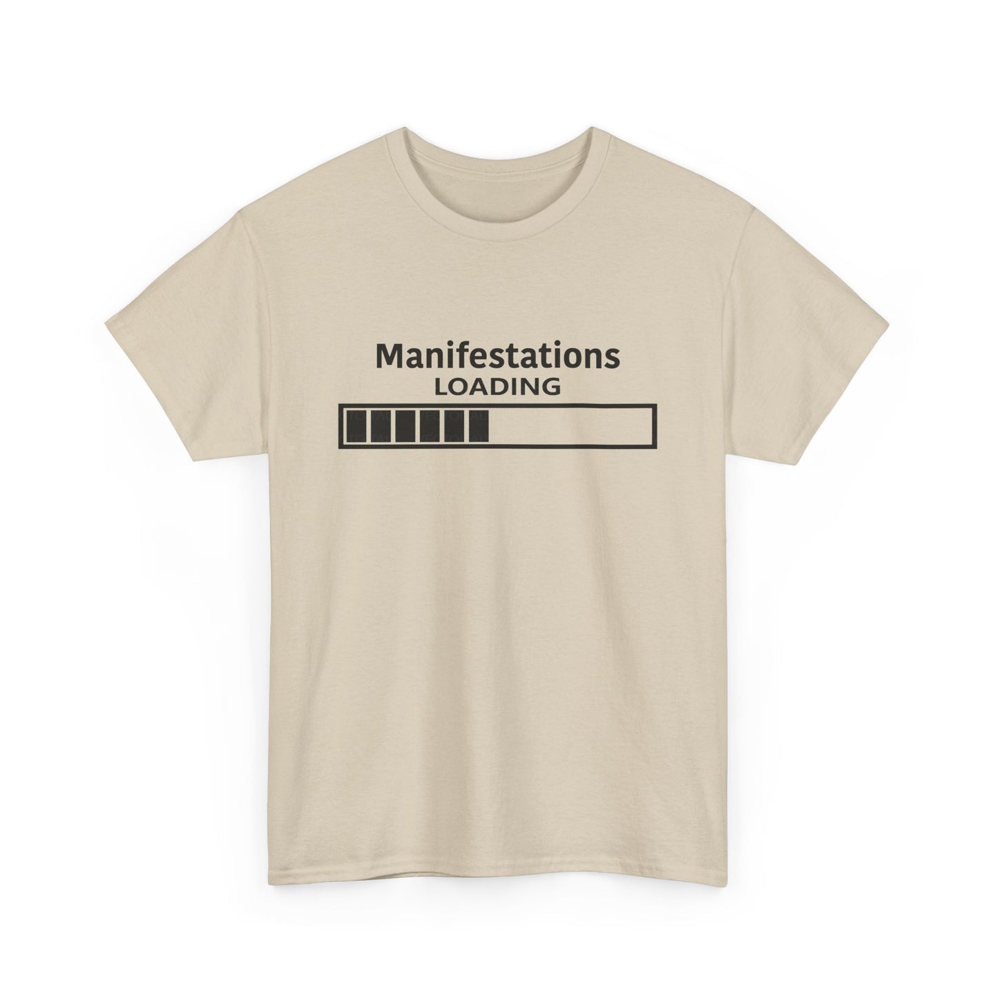 Manifestations Loading Unisex Heavy Cotton Tee - Motivational Graphic T-Shirt