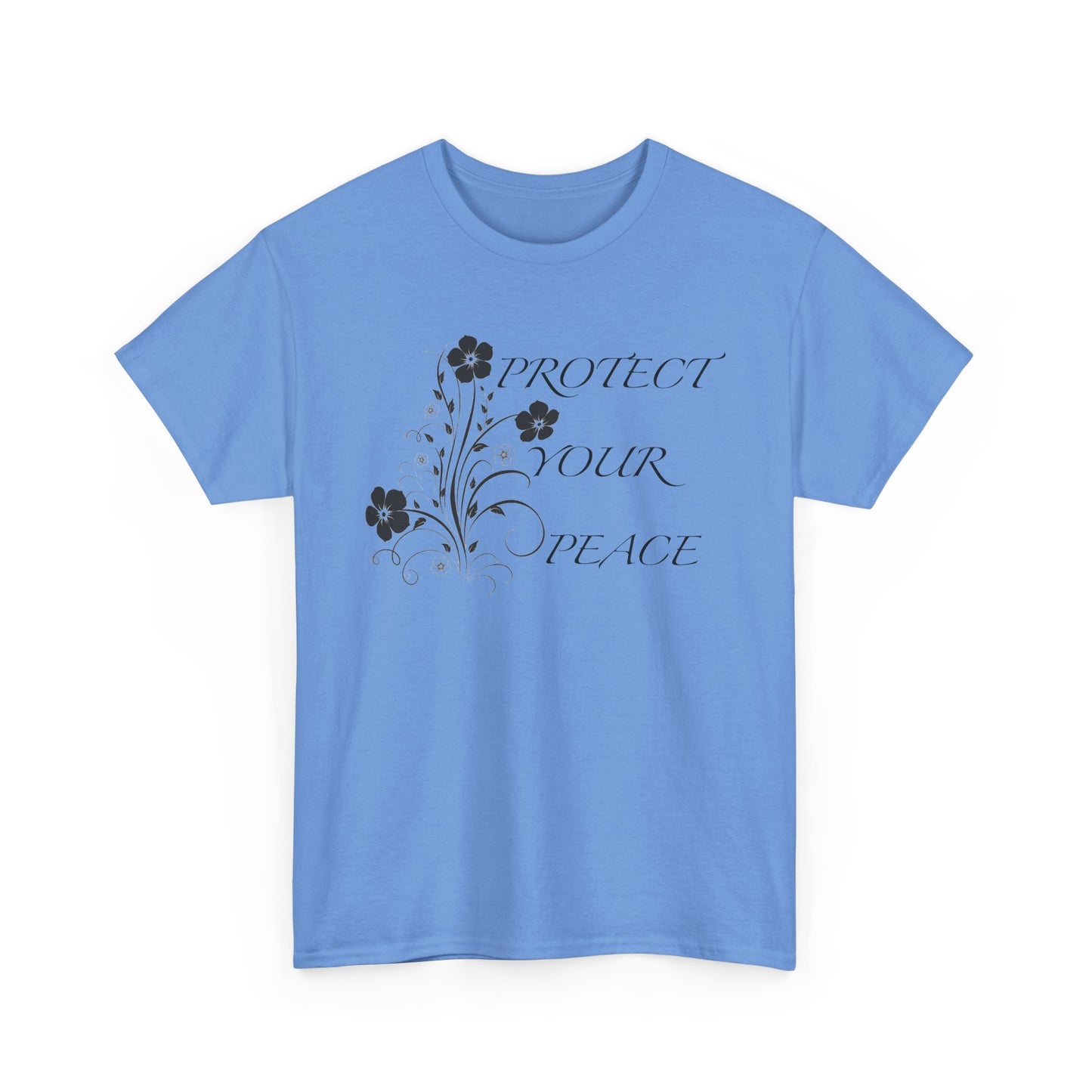 Unisex Floral Tee - "Protect Your Peace" - Unisex Floral Tee - Eco-Friendly Gift, Casual Outfit, Nature Lover Gift, Relaxed Fit