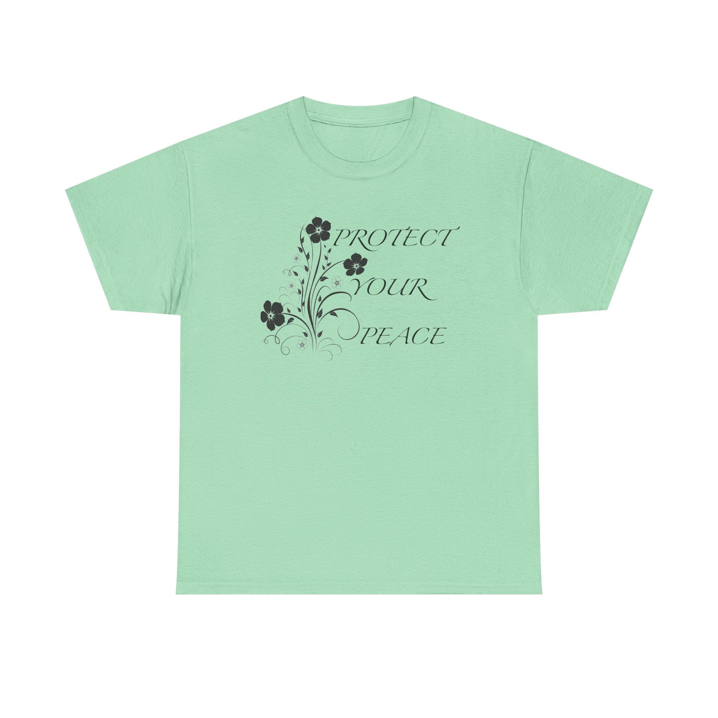 Unisex Floral Tee - "Protect Your Peace" - Unisex Floral Tee - Eco-Friendly Gift, Casual Outfit, Nature Lover Gift, Relaxed Fit