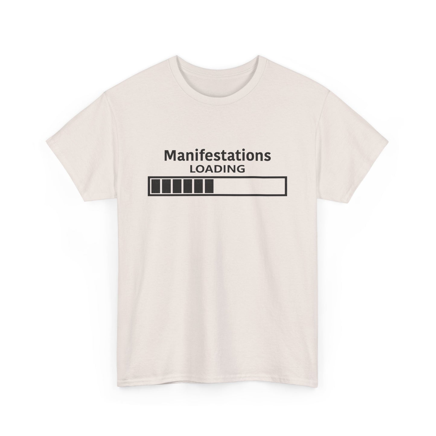 Manifestations Loading Unisex Heavy Cotton Tee - Motivational Graphic T-Shirt