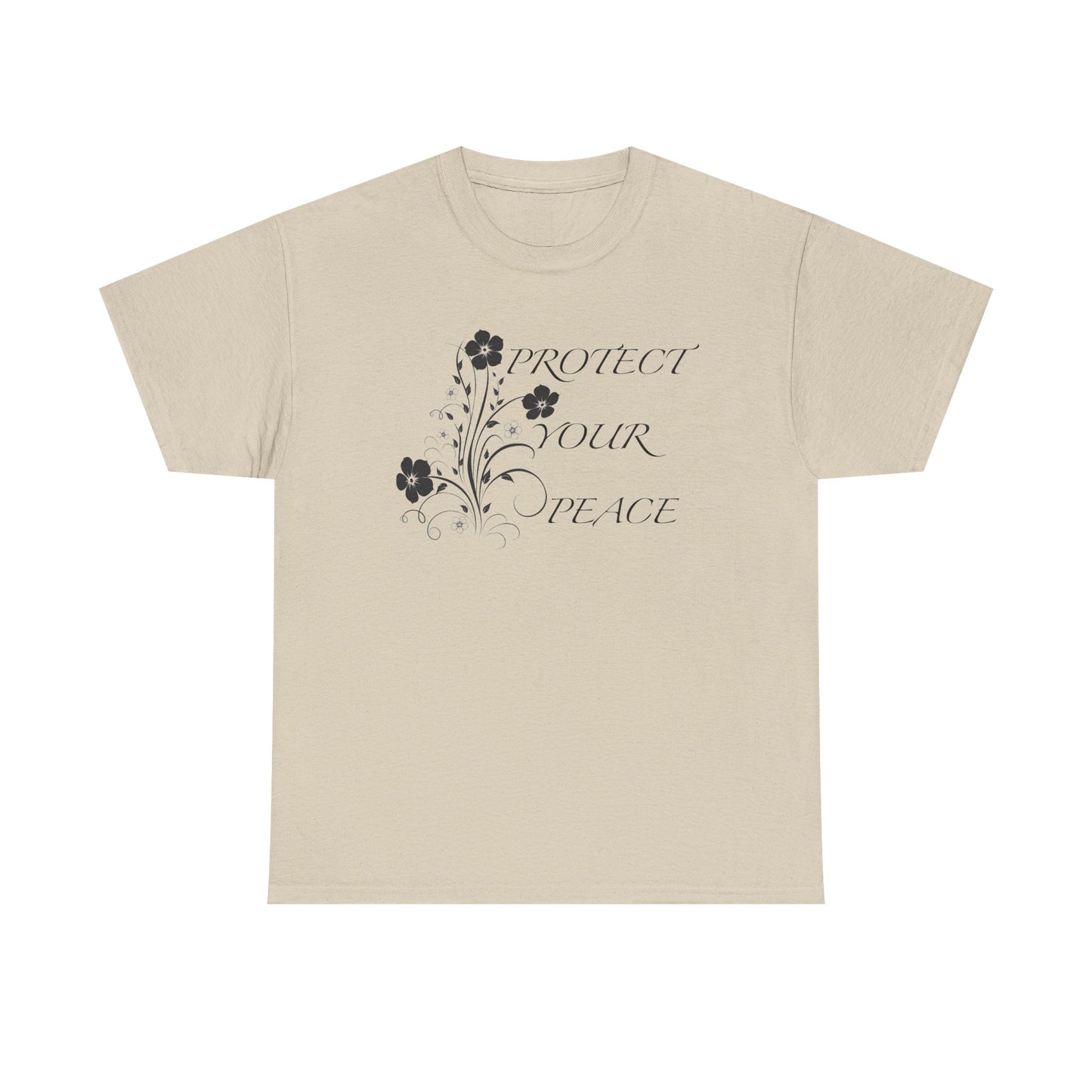 Unisex Floral Tee - "Protect Your Peace" - Unisex Floral Tee - Eco-Friendly Gift, Casual Outfit, Nature Lover Gift, Relaxed Fit