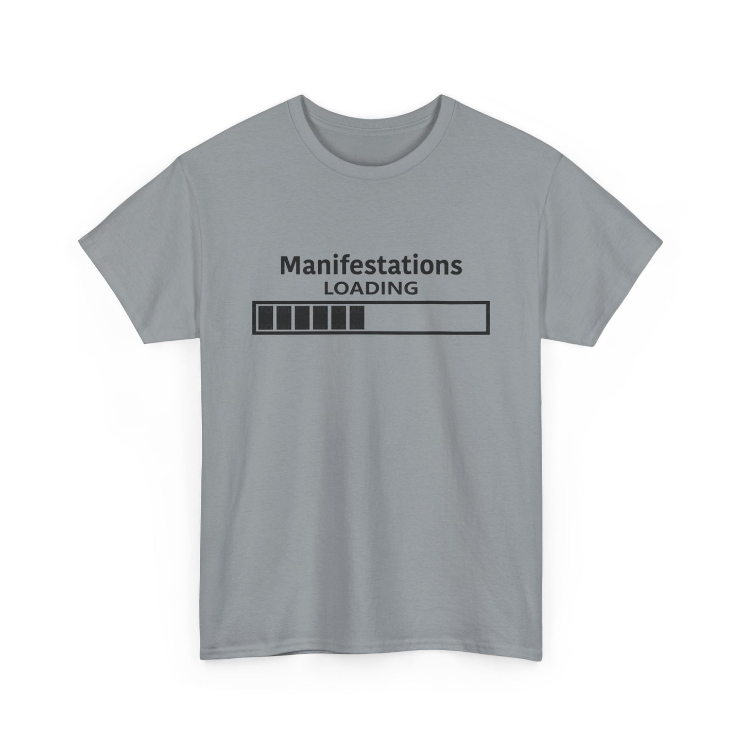 Manifestations Loading Unisex Heavy Cotton Tee - Motivational Graphic T-Shirt