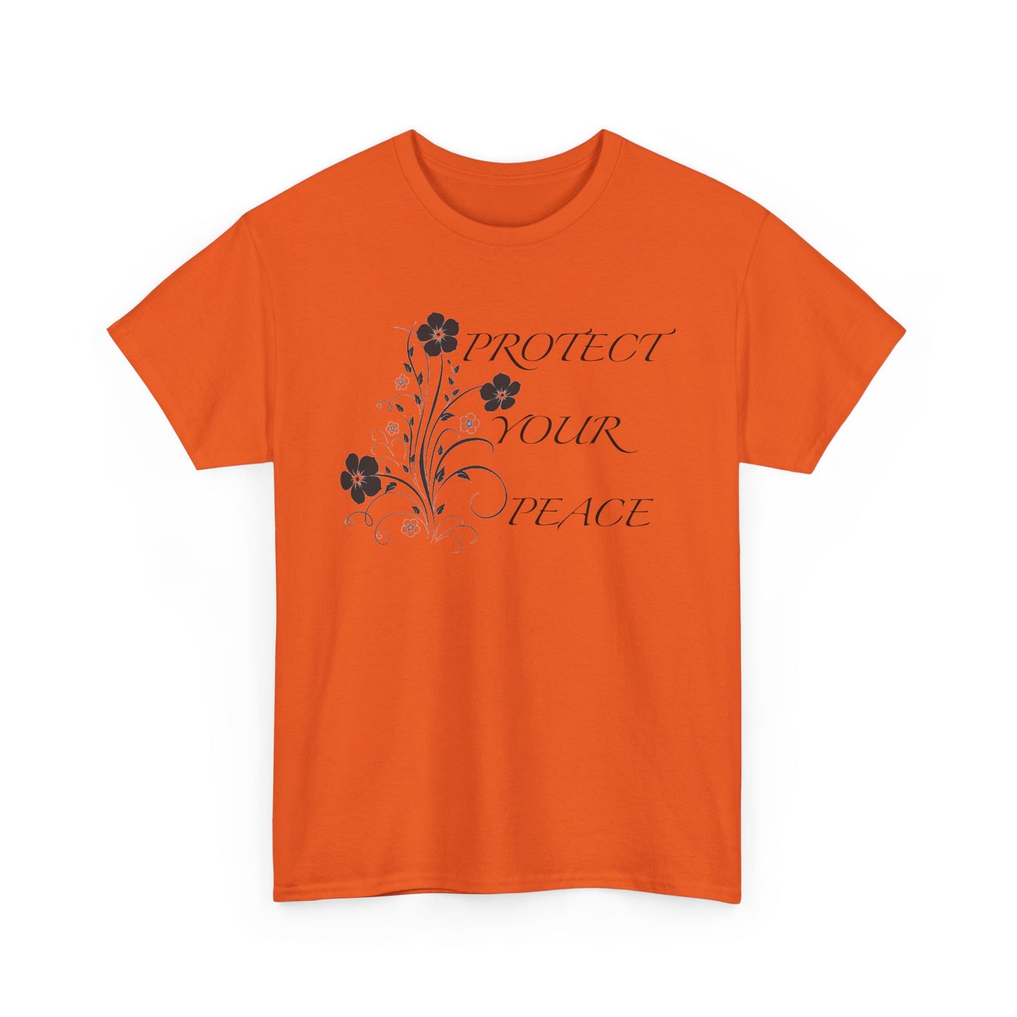 Unisex Floral Tee - "Protect Your Peace" - Unisex Floral Tee - Eco-Friendly Gift, Casual Outfit, Nature Lover Gift, Relaxed Fit