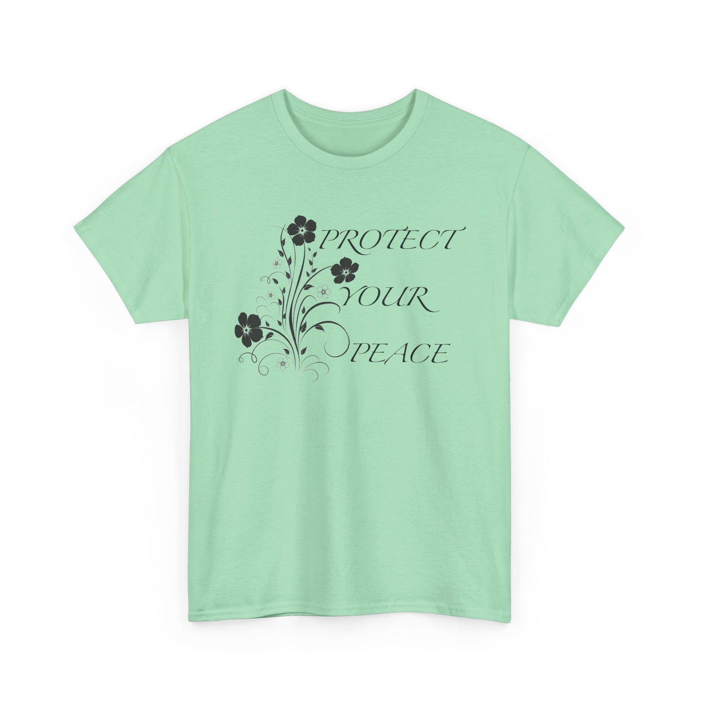 Unisex Floral Tee - "Protect Your Peace" - Unisex Floral Tee - Eco-Friendly Gift, Casual Outfit, Nature Lover Gift, Relaxed Fit