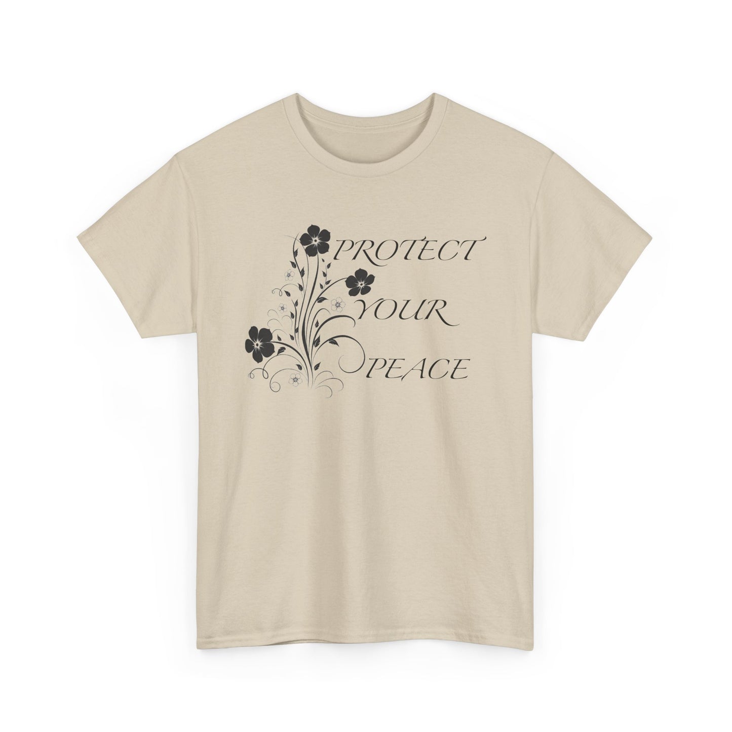 Unisex Floral Tee - "Protect Your Peace" - Unisex Floral Tee - Eco-Friendly Gift, Casual Outfit, Nature Lover Gift, Relaxed Fit