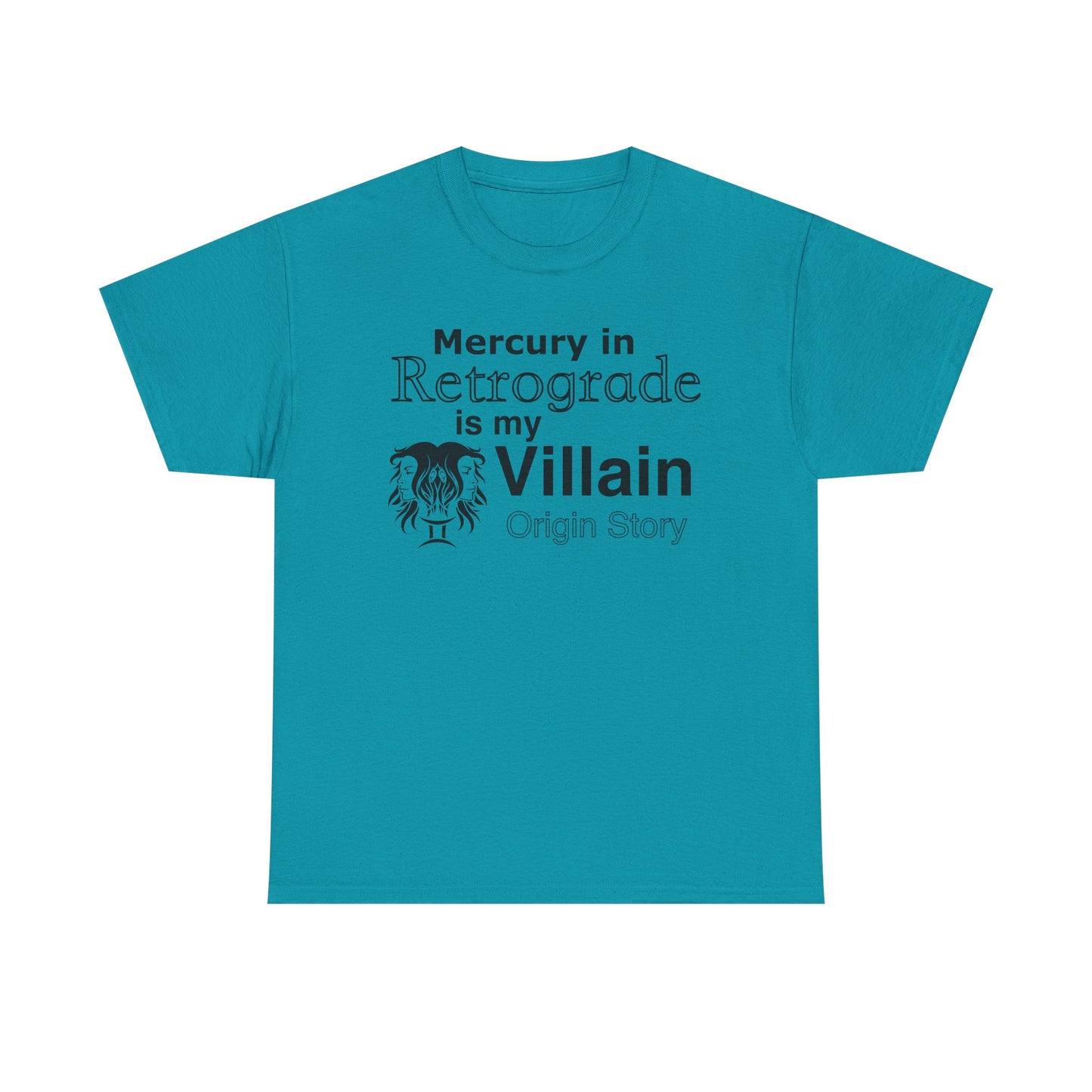 Funny Astrology T-Shirt | Mercury in Retrograde is My Villain Tee