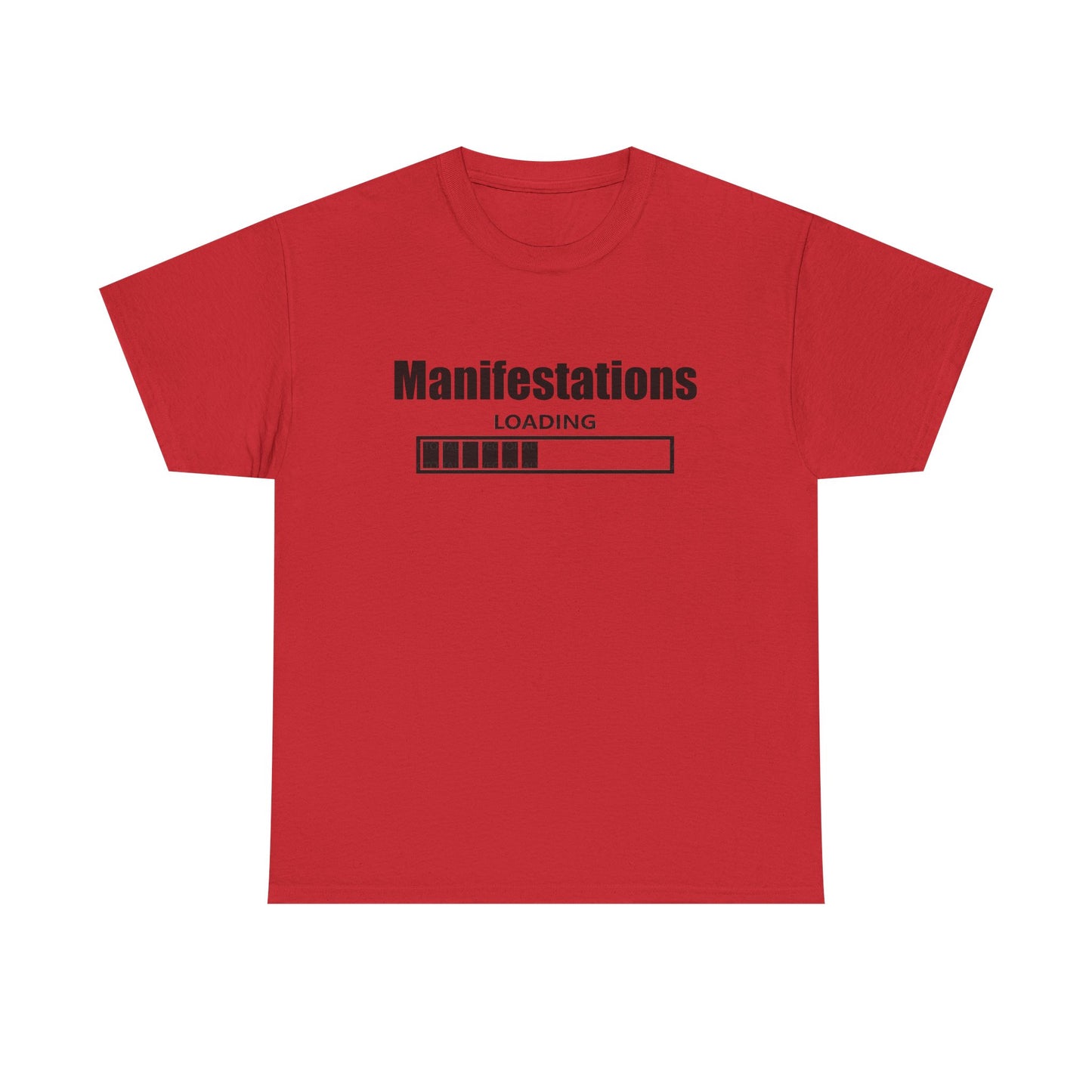 Manifestations Loading Unisex Heavy Cotton Tee - Positive Vibes T-Shirt for Self-Improvement