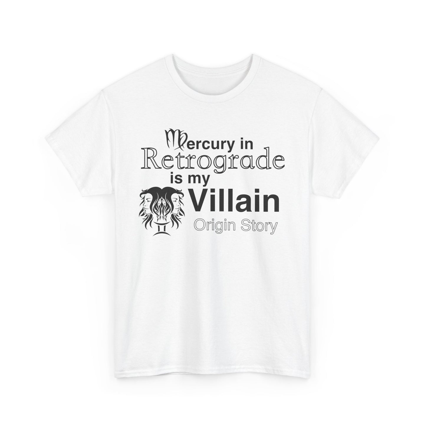 Mercury in Retrograde Unisex Heavy Cotton Tee - Astrological Villain T-Shirt