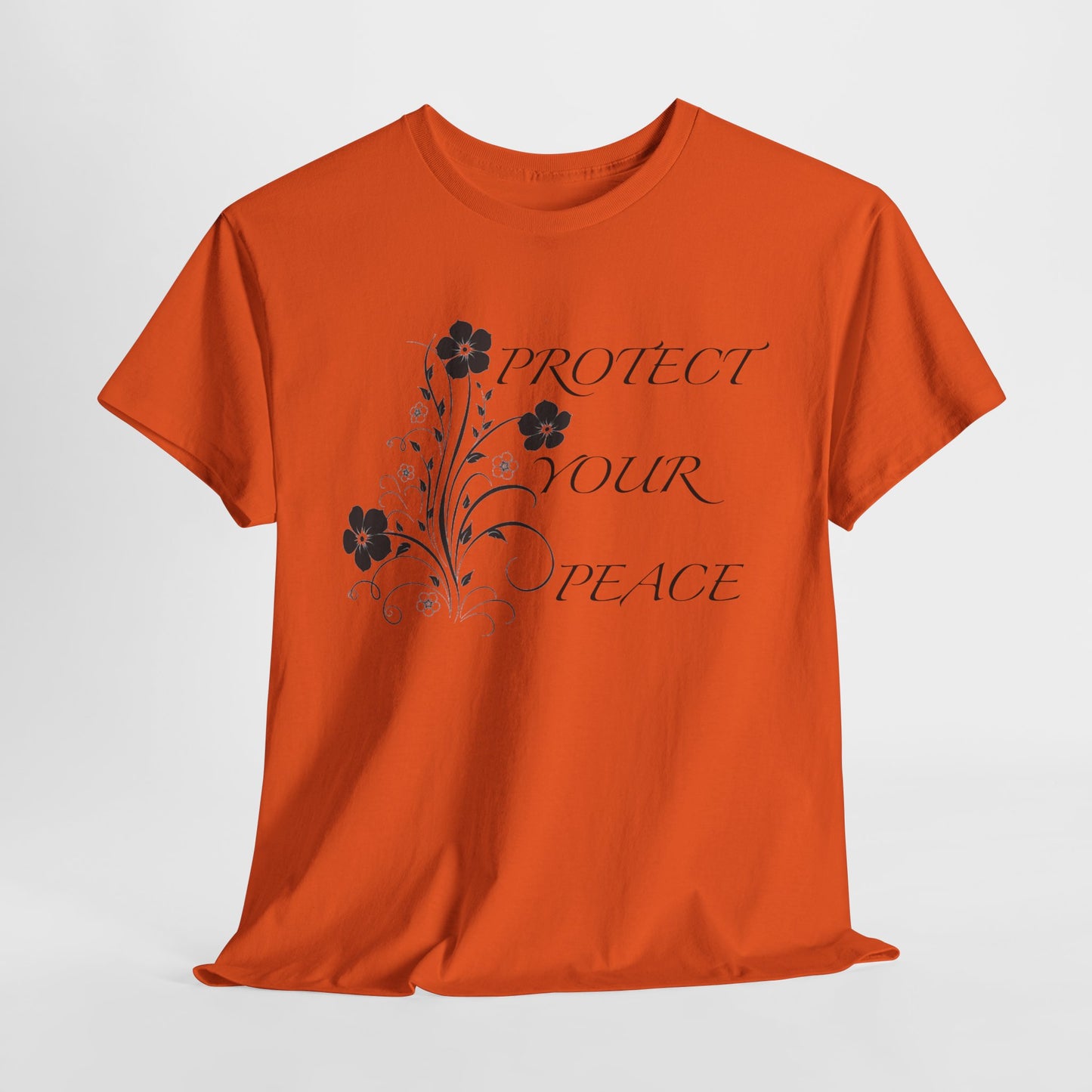 Unisex Floral Tee - "Protect Your Peace" - Unisex Floral Tee - Eco-Friendly Gift, Casual Outfit, Nature Lover Gift, Relaxed Fit
