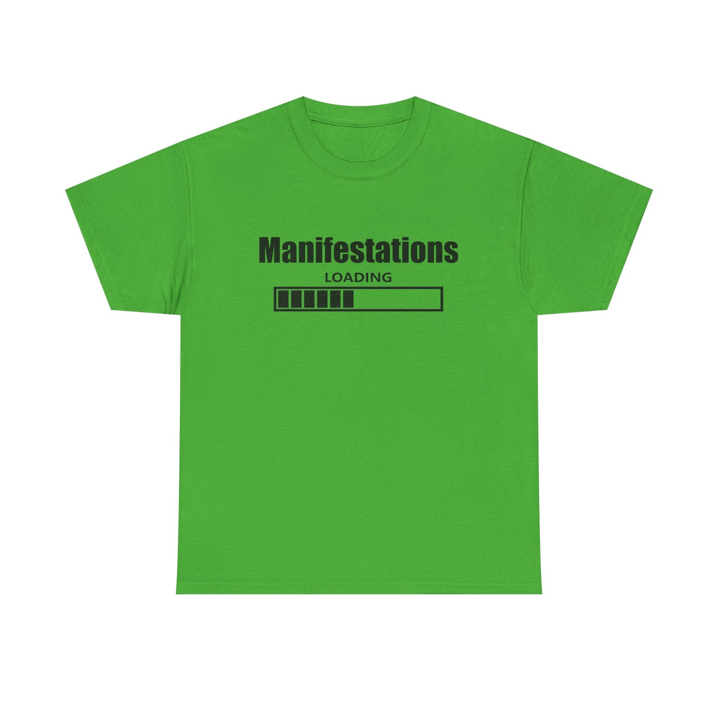 Manifestations Loading Unisex Heavy Cotton Tee - Positive Vibes T-Shirt for Self-Improvement