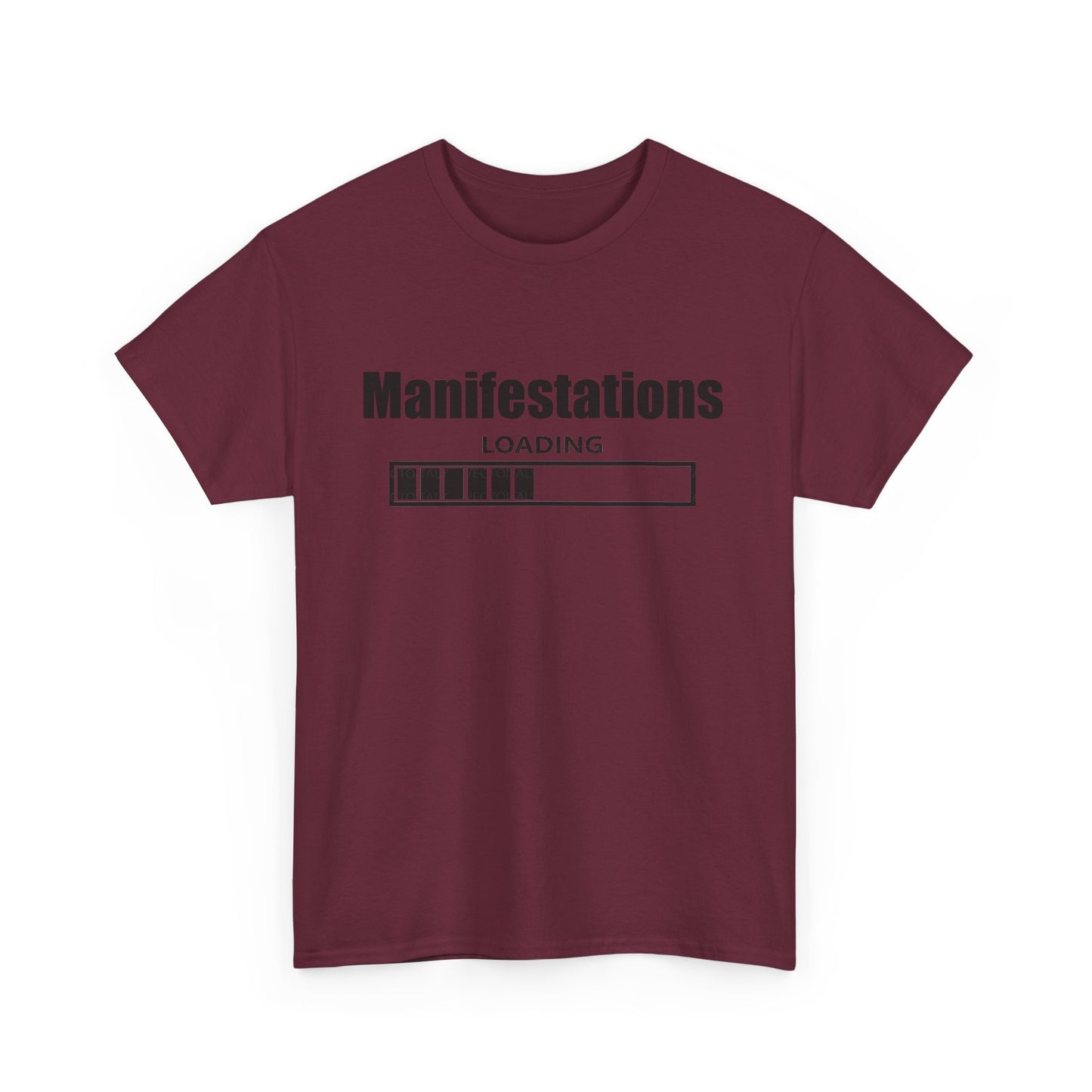 Manifestations Loading Unisex Heavy Cotton Tee - Positive Vibes T-Shirt for Self-Improvement