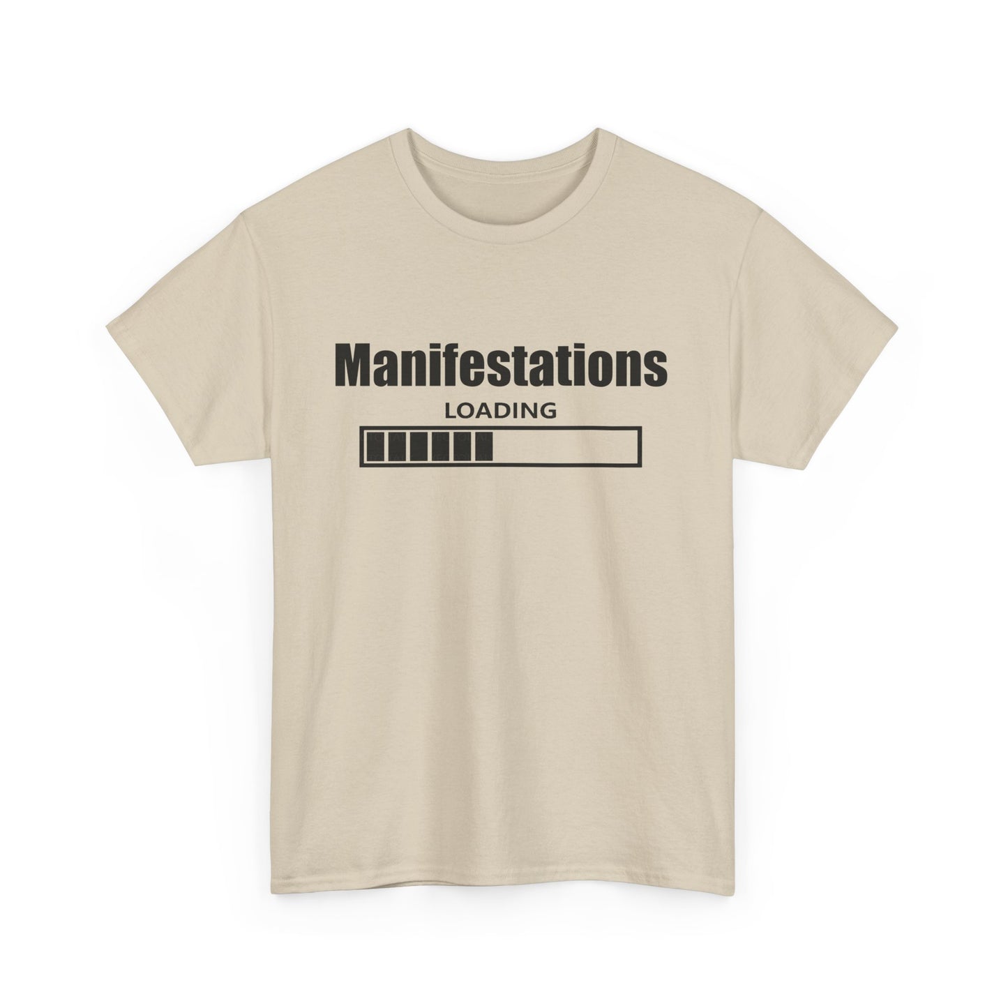 Manifestations Loading Unisex Heavy Cotton Tee - Positive Vibes T-Shirt for Self-Improvement