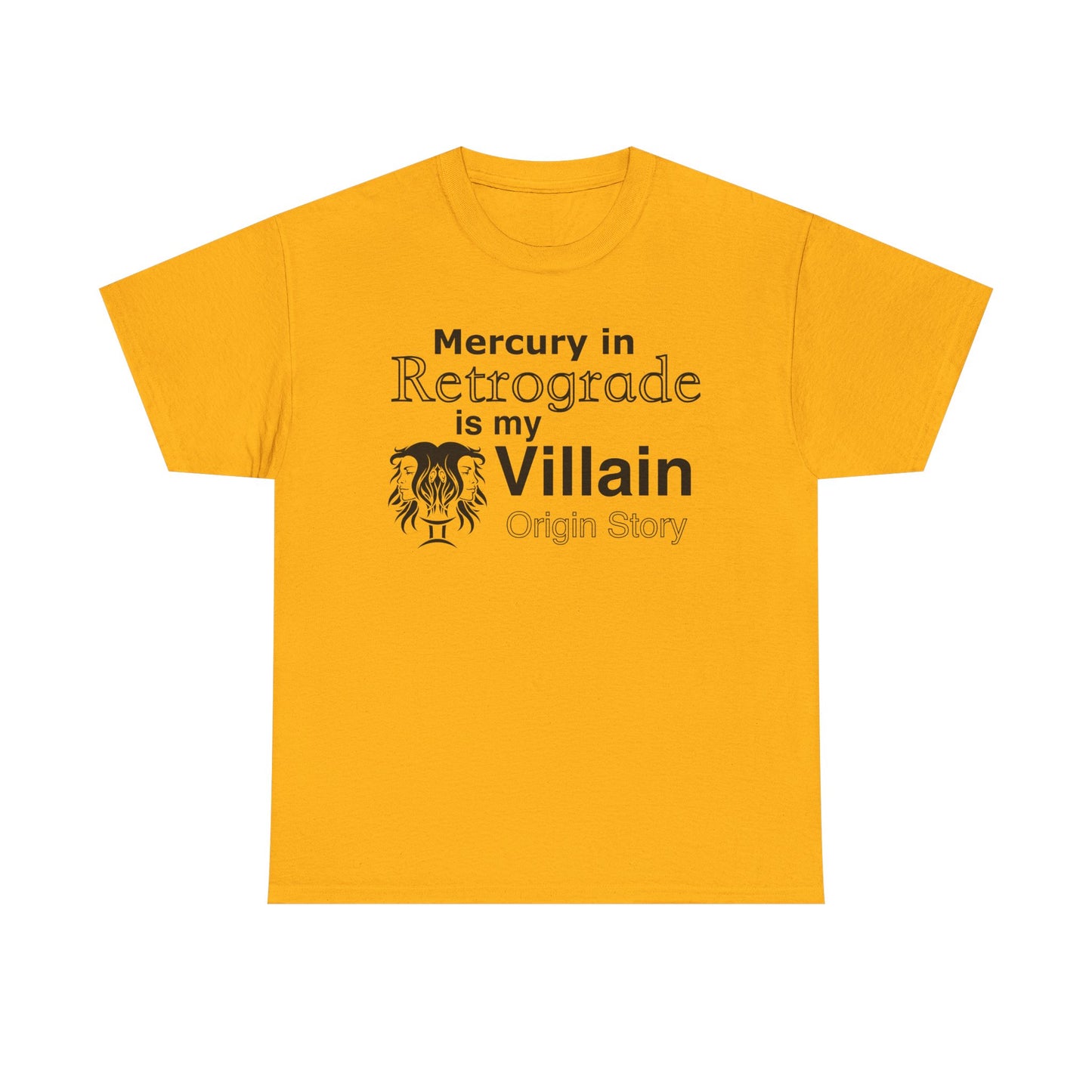Funny Astrology T-Shirt | Mercury in Retrograde is My Villain Tee