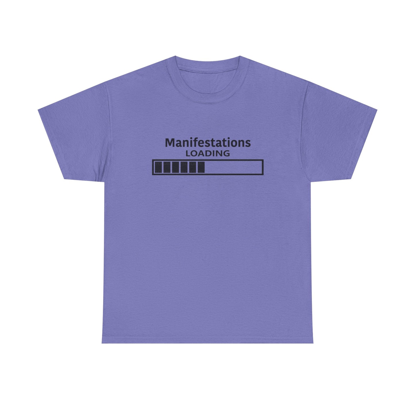 Manifestations Loading Unisex Heavy Cotton Tee - Motivational Graphic T-Shirt